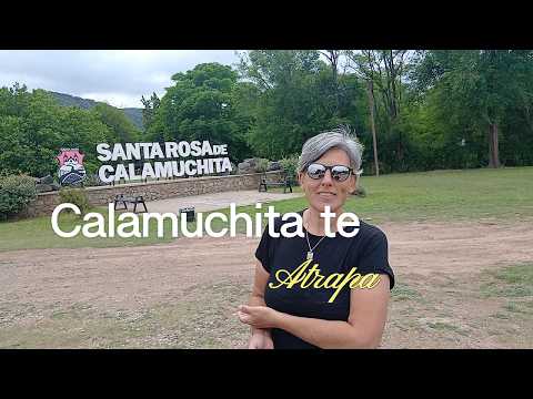Santa Rosa de Calamuchita: El paraíso natural de Córdoba que no te podés perder