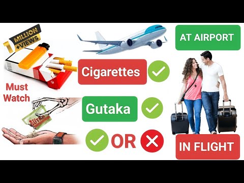 Cigarettes and Gutaka allowed in flight in India| Airport security rules |