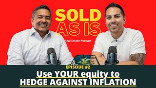 Sold As Is #2 - 🏠 Lazy Equity Action Plan 2023: Maximize Home Equity to Counter Inflation 📈