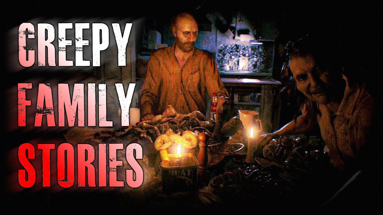 4 TRUE Creepy Family Horror Stories | True Scary Stories