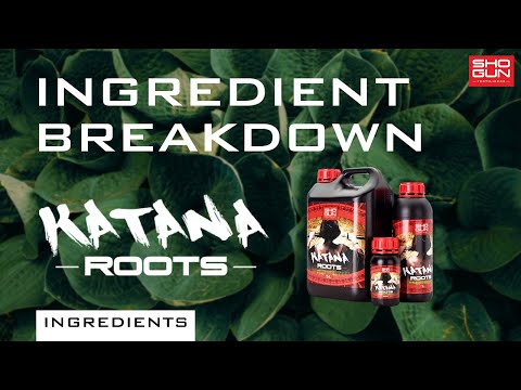 Ingredients Breakdown SHOGUN Katana - Rooting Stimulator