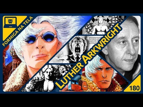 As Aventuras de Luther Arkwright | Formiga na Tela 180 - Formiga Elétrica