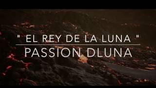 El Rey de la Luna"