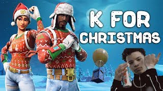 Fortnite Montage - &quot;K FOR CHRISTMAS&quot; (Lil Mosey)