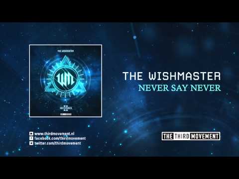 The Wishmaster - Never say never