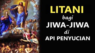 Download lagu LITANY for the Souls in Purgatory | Catholic Prayers | Prayers for the Souls mp3 Download lagu LITANY for the Souls in Purgatory | Catholic Prayers | Prayers for the Souls mp3