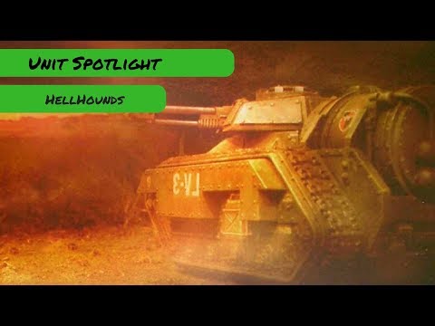 Hellhound: 40k 8th Edition Astra Militarum Unit Spotlight