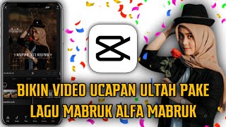 Download lagu Cara Bikin Video Ucapan Ulang Tahun keren Di Capcut mp3