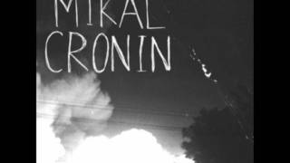 Mikal Cronin - Give It to Me