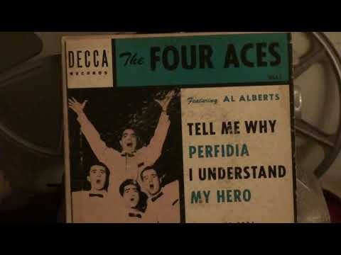 THE FOUR ACES  "TELL ME WHY"