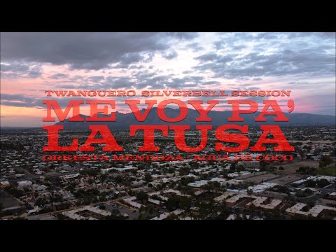 Me voy pa’ la Tusa | Twanguero & The Tucsonians (Live Studio Session)