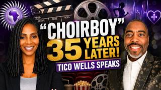 The Five Heartbeats’ “Choirboy”, Tico Wells on Hollywood, Legacy & Life After the Classic