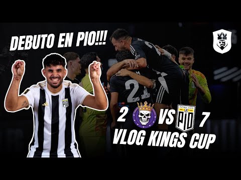 DEBUT IN PIO!!! - VLOG KINGS CUP #kingsleague #piofc #kingscup #ppp #vlog