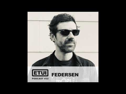 Etui Podcast #32: Federsen