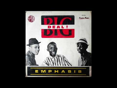 Emphasis - Big Deal