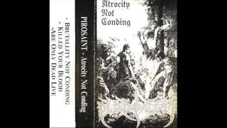 PIROSAINT - Atrocity Not Condign (Full demo 1992)