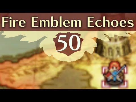 Duma's Tower. Fire Emblem Echoes: Shadows of Valentia (Hard/Classic) Gameplay Walkthrough Part 50