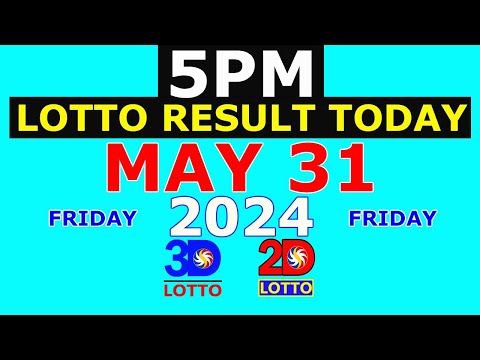 Lotto Result Today 5pm May 31 2024 (PCSO)