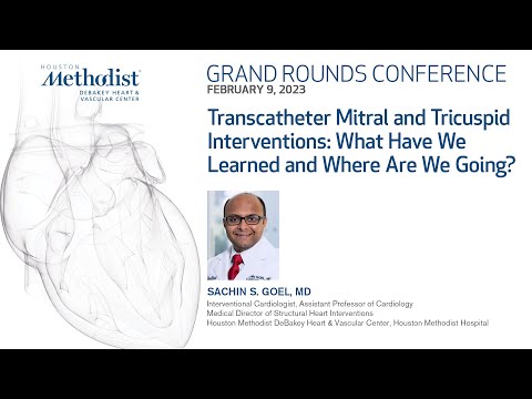 2.9.23 Grand Rounds: Transcatheter Mitral and Tricuspid Interventions: What Have We Learned and W...