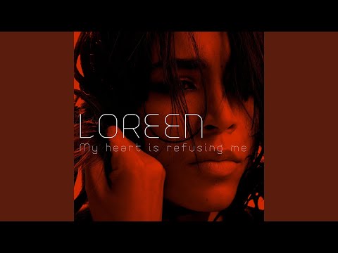 My Heart Is Refusing Me