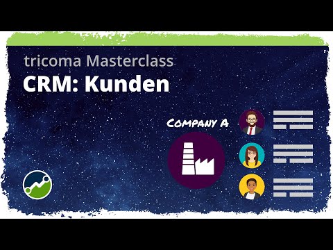 tricoma Masterclass - CRM Kunden - #kunden #crm #customerrelations #customerrelationshipmanagement