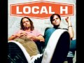 Local H - It's A Long Way To The Top (If You Want To Rock 'n' Roll) (AC-DC Cover)