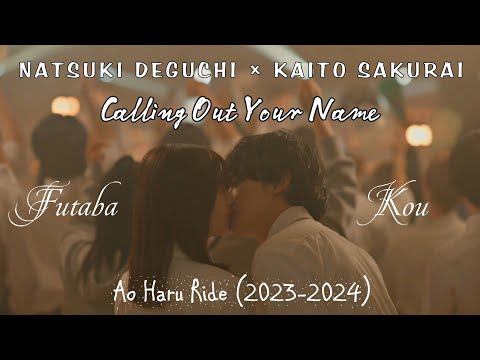 Futaba × Kou • Calling Out Your Name