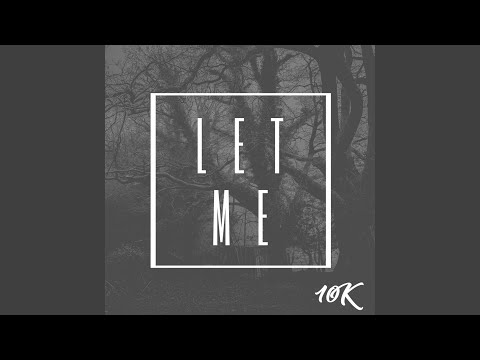 Let Me
