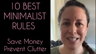 10 Best Minimalist Rules (Save Money & Prevent Clutter)