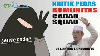Download lagu Kritik Pedas Untuk Komunitas Cadar Squad (Hijaber) - Ust. Ahmad Zainuddin Lc. mp3