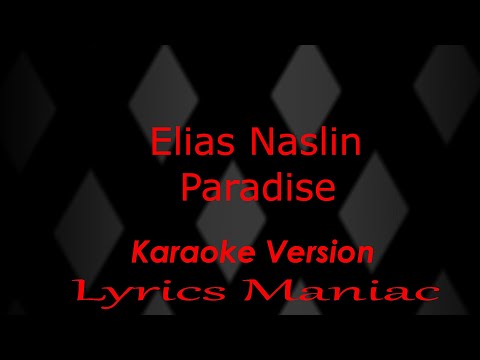 Elias Naslin - Paradise (Karaoke Version)