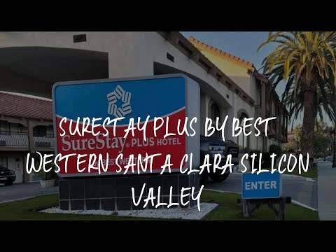 SureStay Plus by Best Western Santa Clara Silicon Valley Review - Santa Clara , United States of Ame