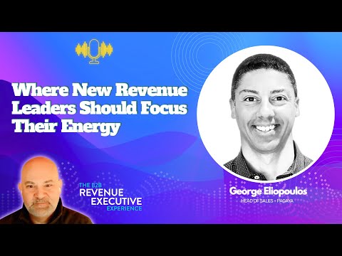 Episode 324: Where New Revenue Leaders Should Focus Their ...