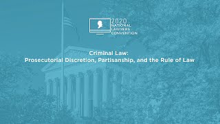 Click to play: Criminal Law: Prosecutorial Discretion, Partisanship, and the Rule of Law