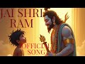 Jai Shri Ram Official Song 2025 Latest Version Feat M R CREATIONS