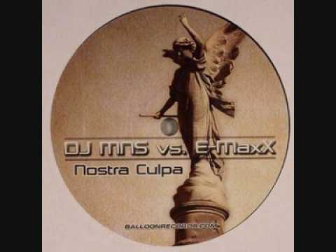 DJ MNS VS DJ EMAXX - Nostra Coulpa