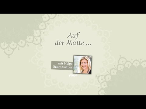Eine kurze Yin-Yoga-Sequenz mit Helga Baumgartner
