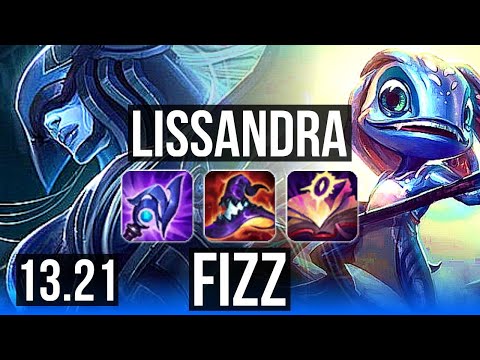 LISSANDRA vs FIZZ (MID) | 10 solo kills, 2.6M mastery, 1600+ games, 23/3/4 | NA Master | 13.21