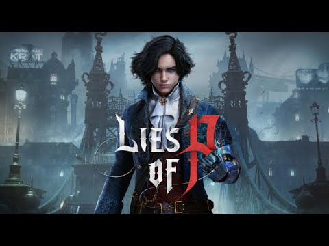 Lies of P - Campanha - Parte 3 - Xbox Series X