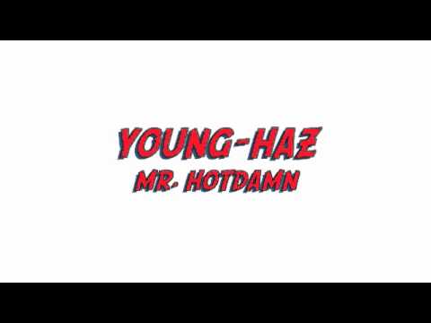YOUNG-HAZ WHO HOTTER THAN ME FREESTYLE