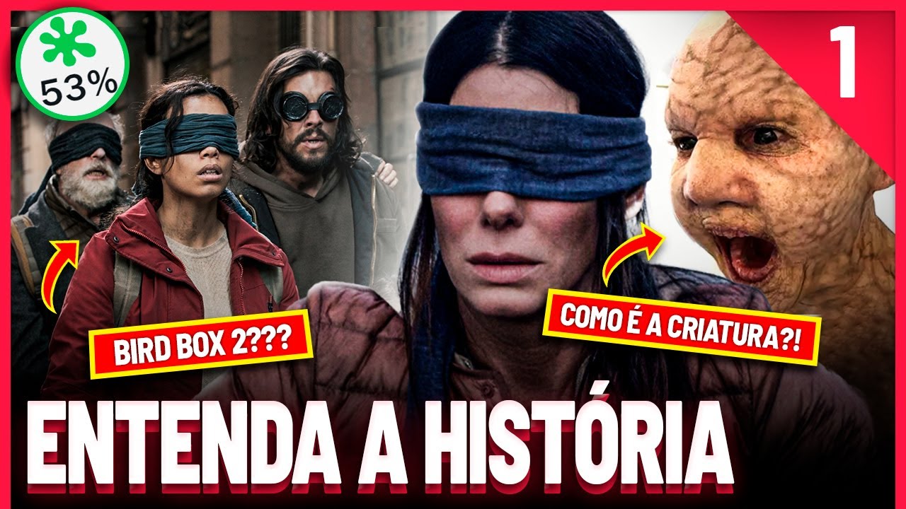 Saga Bird Box | História, Curiosidades e Opinião