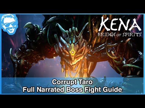 Corrupt Taro Boss Fight - Full Narrated Walkthrough - Kena Bridge of Spirits [4k HDR]