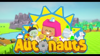 Autonauts　本当に一人の町