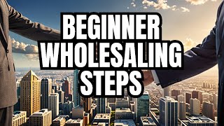 Wholesaling Real Estate: The Step-by-Step Guide for Beginners in 2024