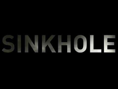 Video thumbnail for Sinkhole