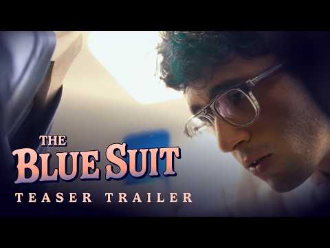 The Blue Suit | Teaser Trailer