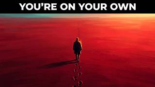 The Day You Realize No One Is Coming To Save You — Friedrich Nietzsche
