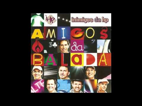 Quem Quiser Me Beijar - Inimigos Da HP