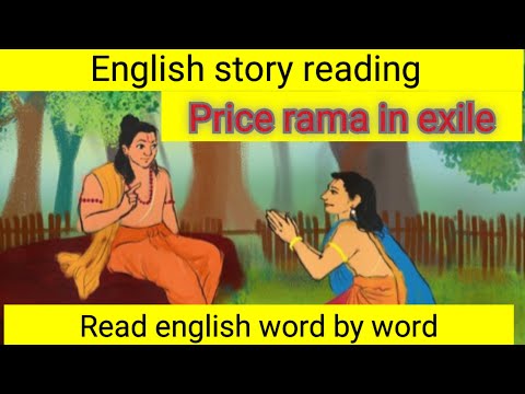 english story reading || english story prince rama in exile || english story reading