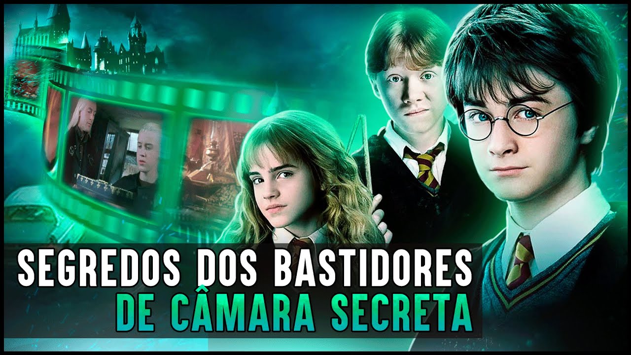 70 SEGREDOS DOS BASTIDORES DE HARRY POTTER E A CÂMARA SECRETA